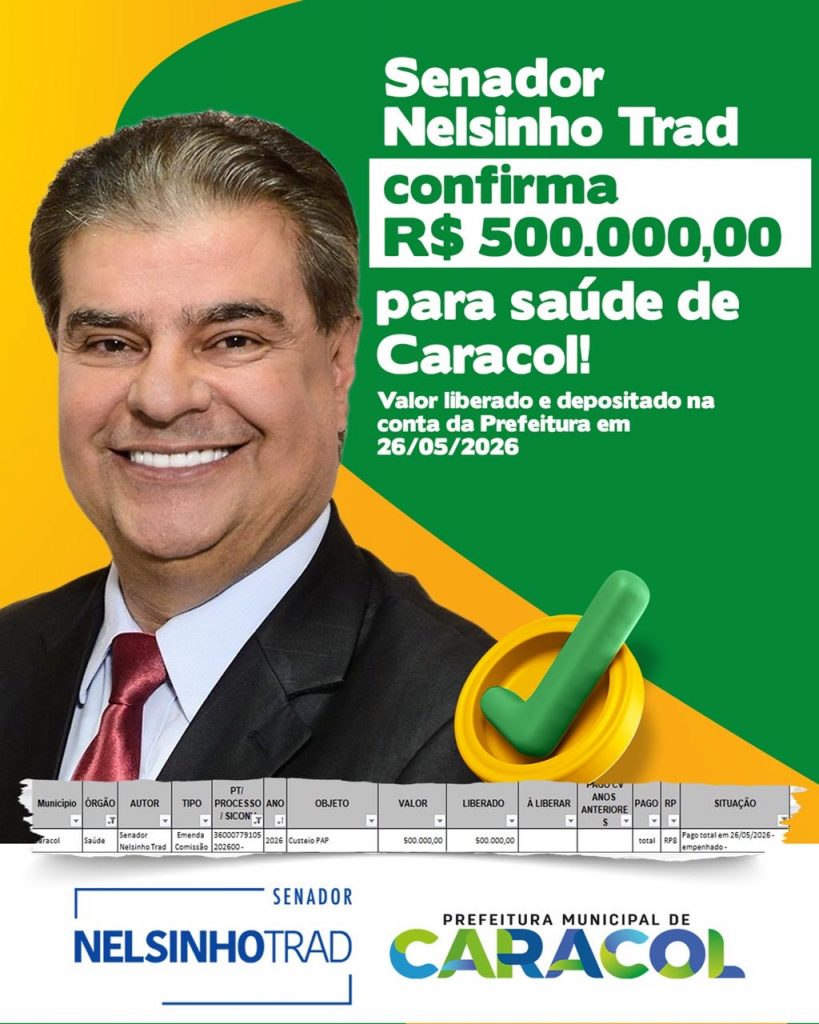 Senador Nelsinho Trad confirma R$ 500 mil para a saúde pública de Caracol